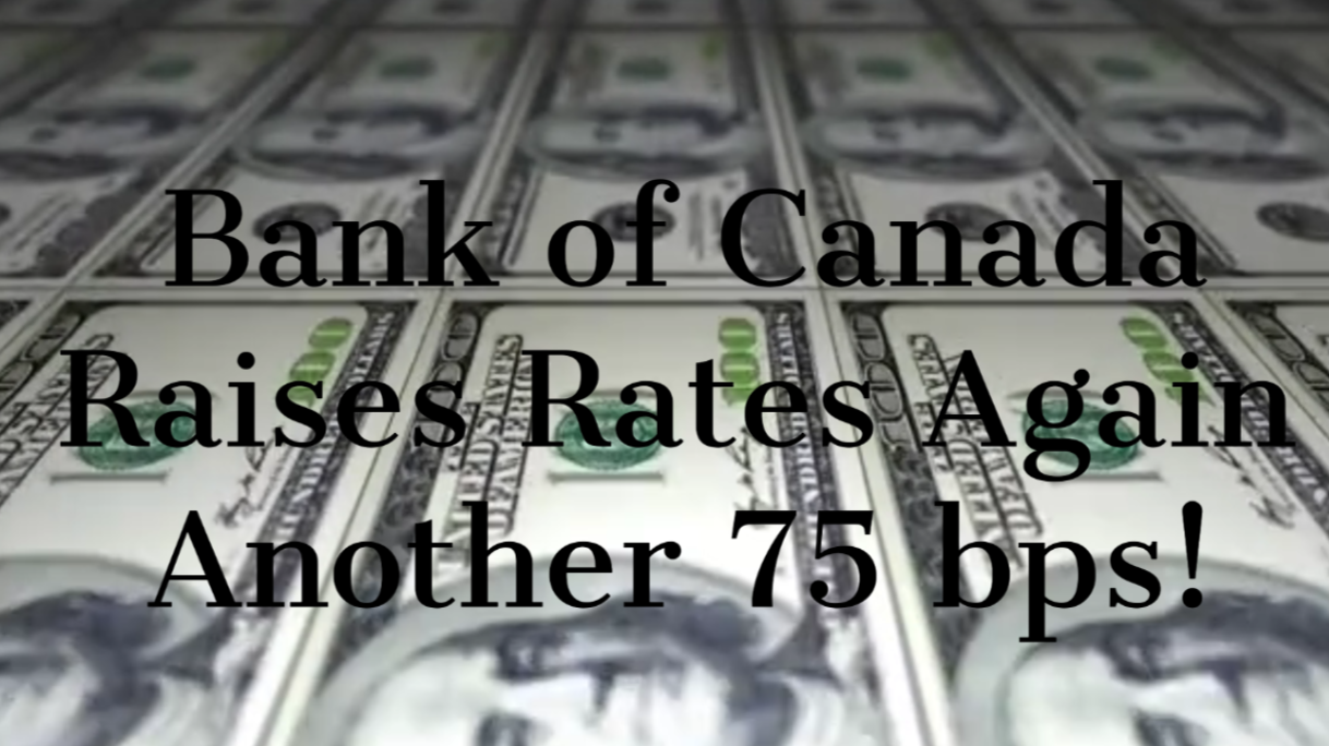 Bank of Canada raises interest rates by 75 bps - September 7, 2022