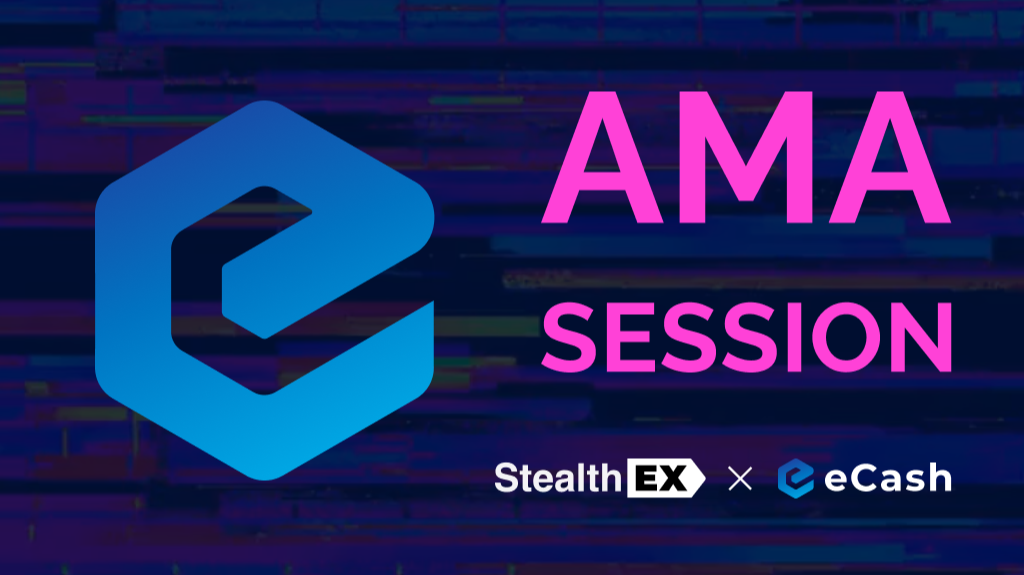 eCash Coin XEC &amp; StealthEX AMA Recap – All You Need To Know