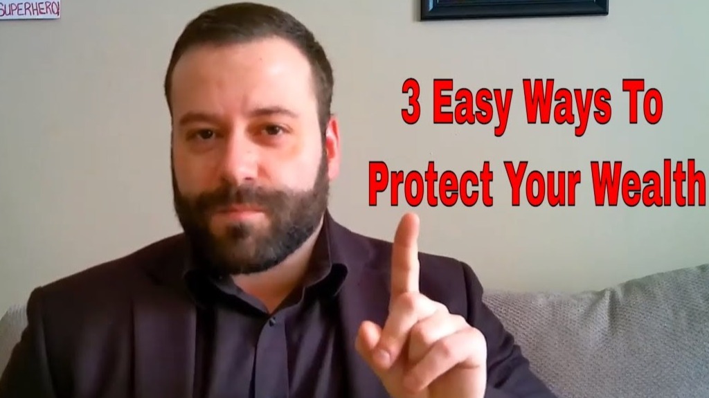 3 easy ways to protect your wealth