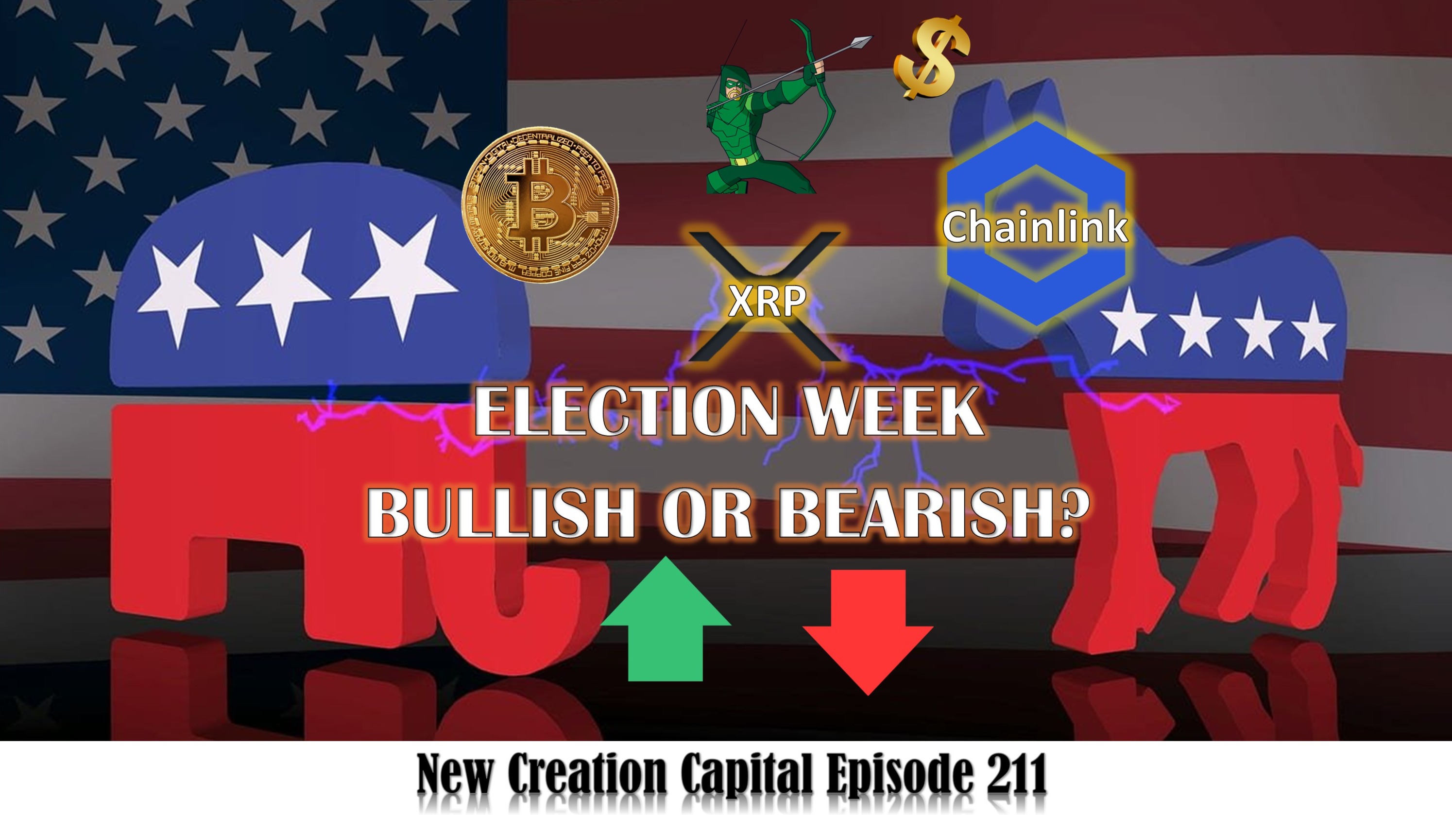 Episode 211: What To Expect In Crypto During Election Week. Bitcoin XRP Bullish or Bearish?