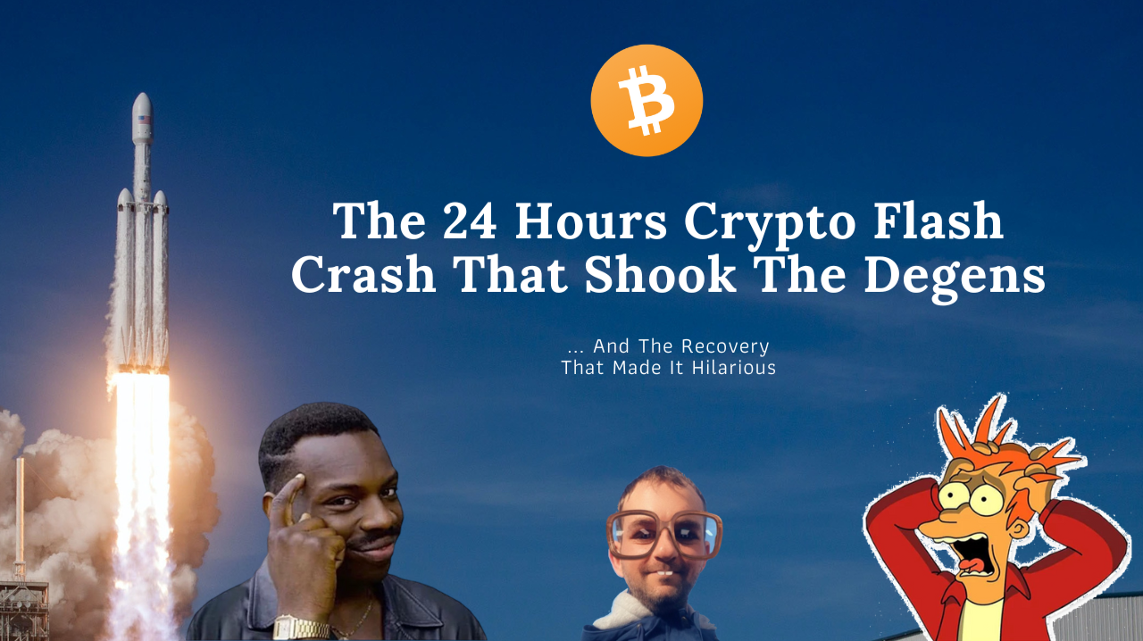The 24 Hours Crypto Flash Crash That Shook The Degens