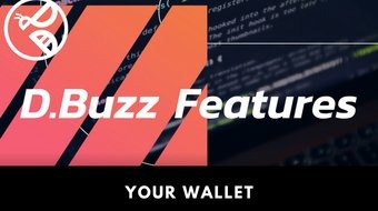 D.Buzz Features: Your Wallet