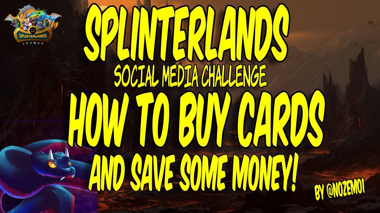 Splinterlands How to buy cards and save some money!