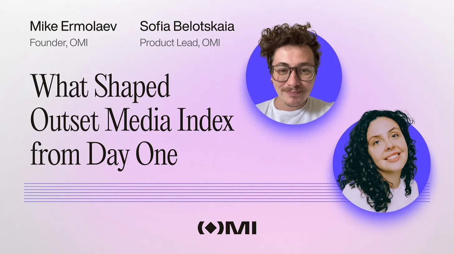 Mike Ermolaev and Sofia Belotskaia on the making of Outset Media Index
