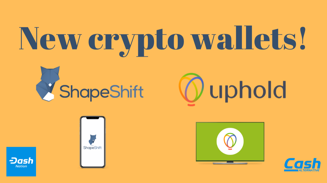 New Wallets from Uphold and Shapeshift A Walkthrough
