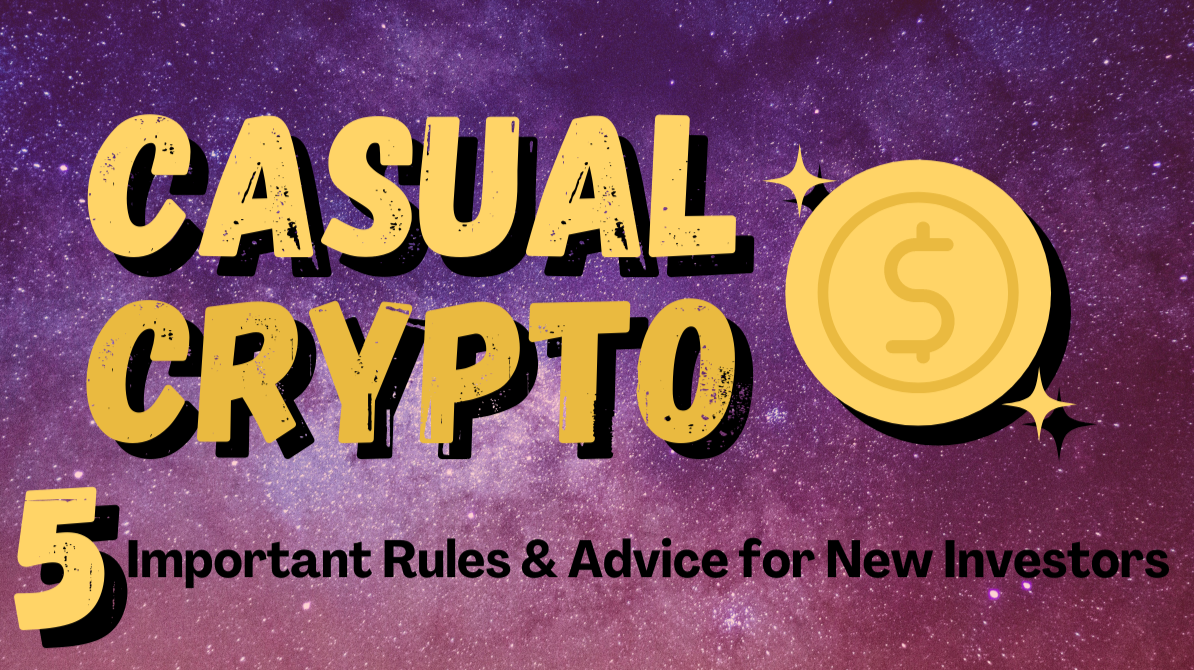 5 Important Rules &amp; Advice for New Investors