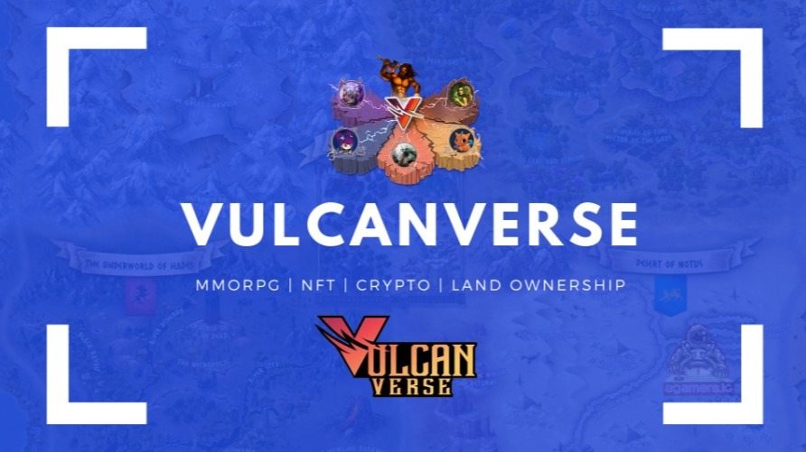 VulcanVerse Decentralized MMORPG With NFT Land Ownership