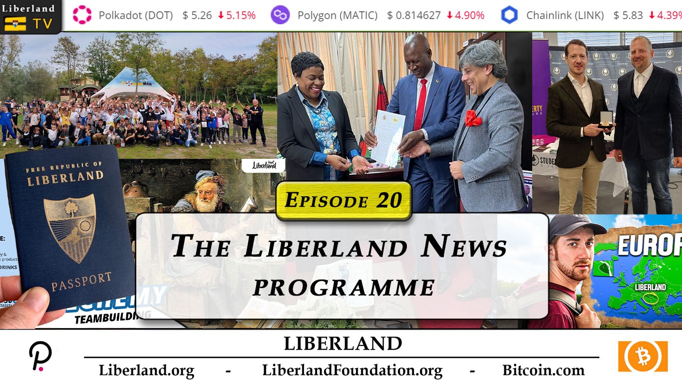 Liberland News Programme Episode 20 - Blockchain Bitcoin Liberty TV