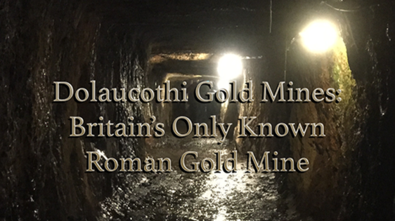 Dolaucothi Gold Mines: Upper Roman Adit