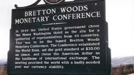 Bretton Woods - www.medium.com