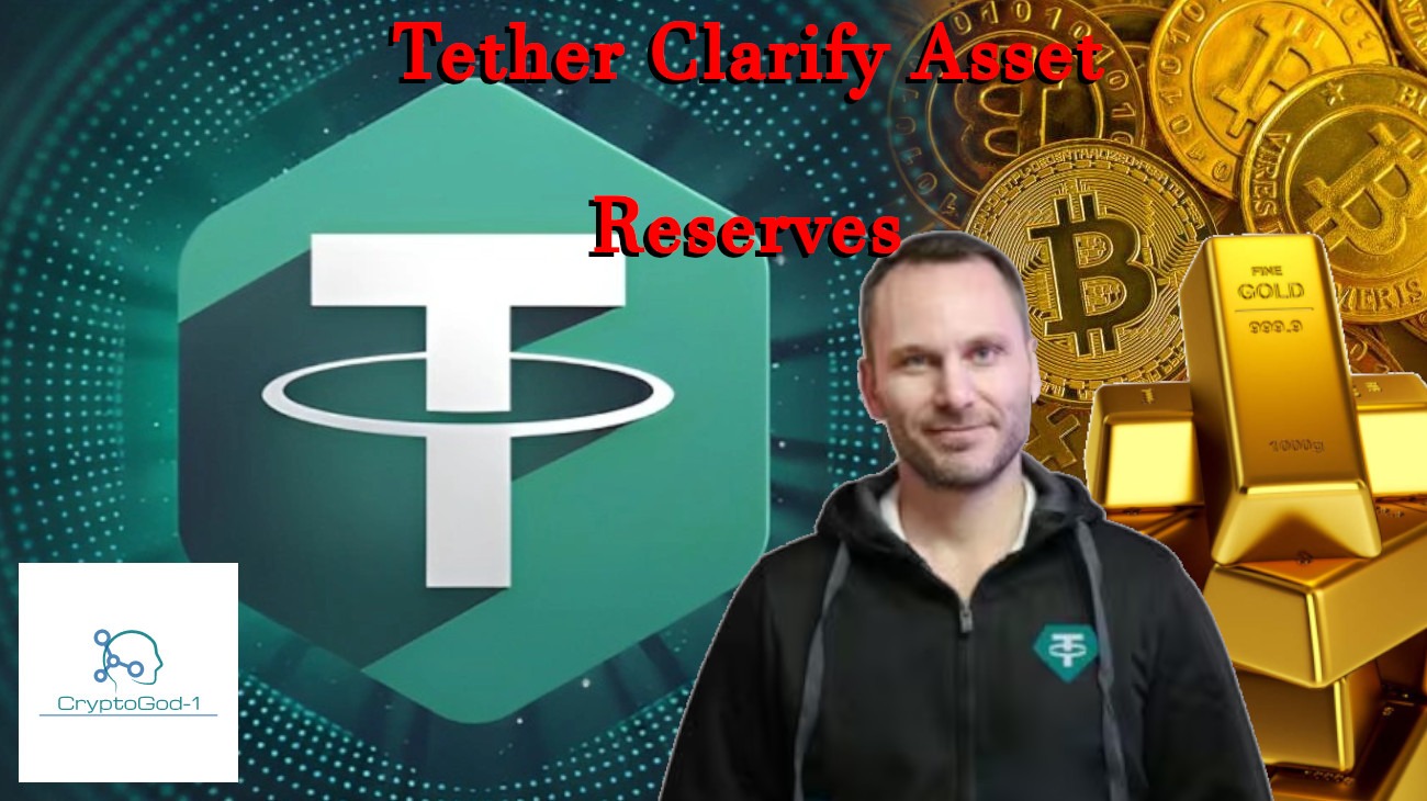 Tether Clarify Asset Reserves