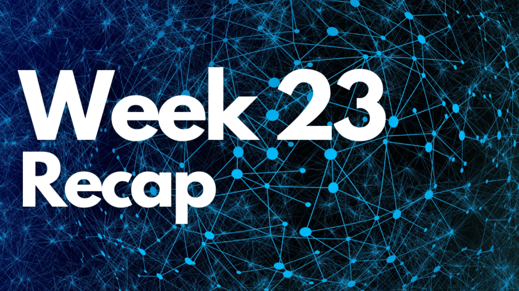 Week 22 Recap, BUIDL