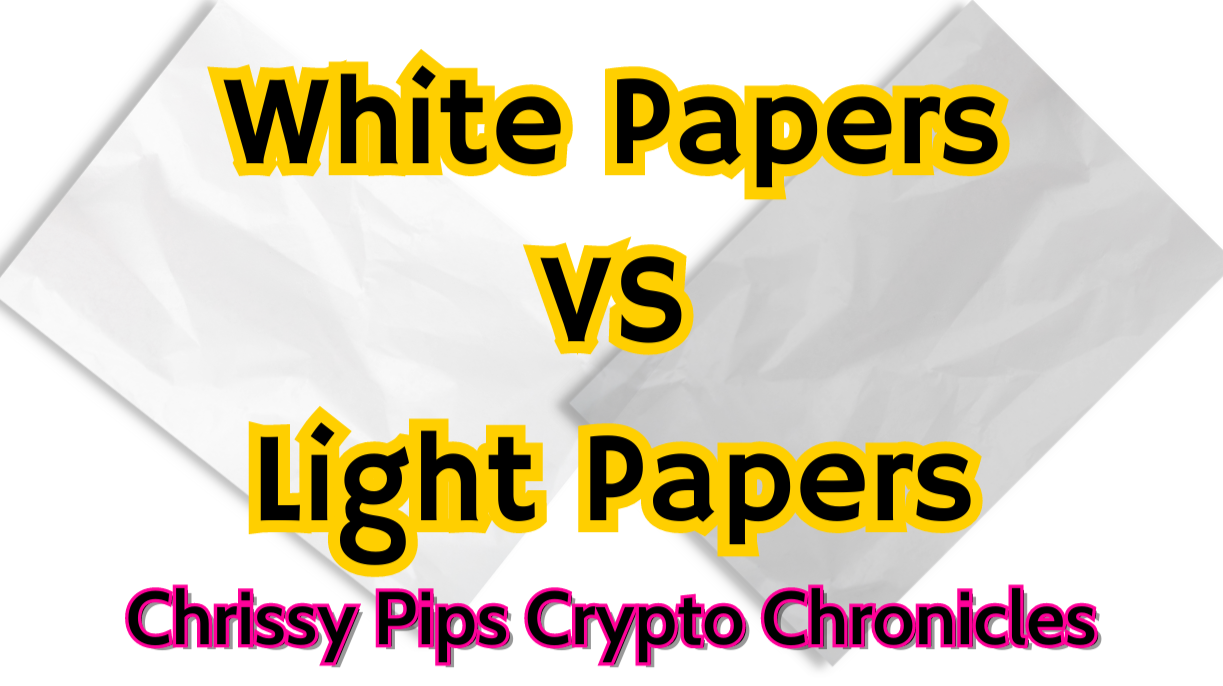 White Papers & Light Papers