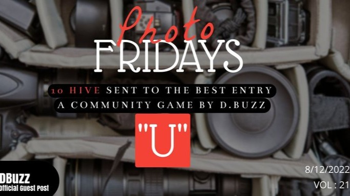 Photo Fridays - Have some photo fun and have a shot at winning 10 Hive! "U"