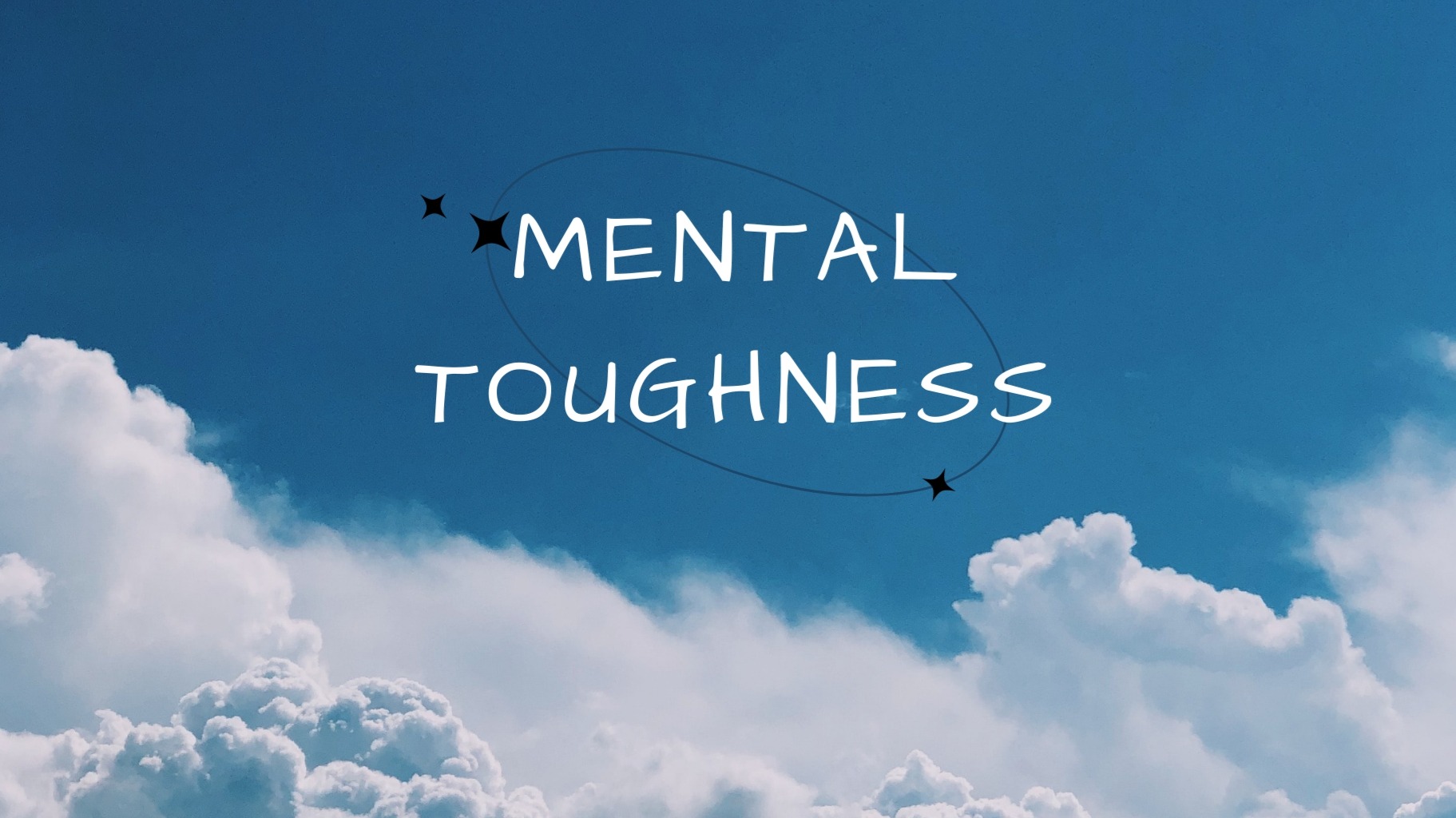 Mental Toughness