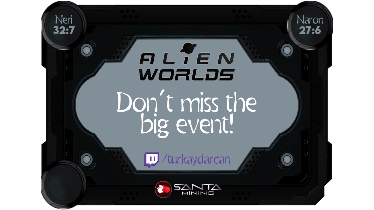 Alien Worlds - Today's Event Starts at 04.04.2021 05.15pm UTC (TR Time 20:15) ends at 06.04.2021 05:15 pm UTC (TR Time 20:15
