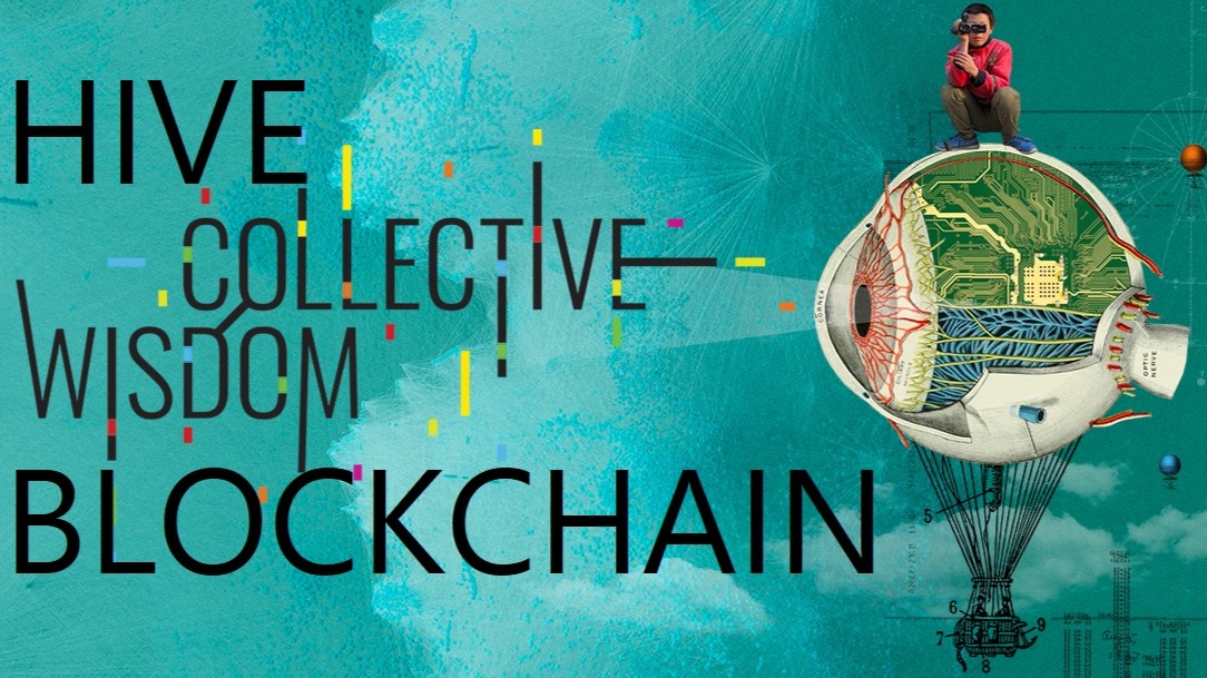 Discovering the power of collective wisdom on the Hive blockchain