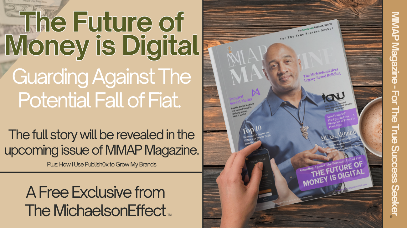 The MichaelsonEffect on the cover of MMAP Magazine - The Future of Money is Digital