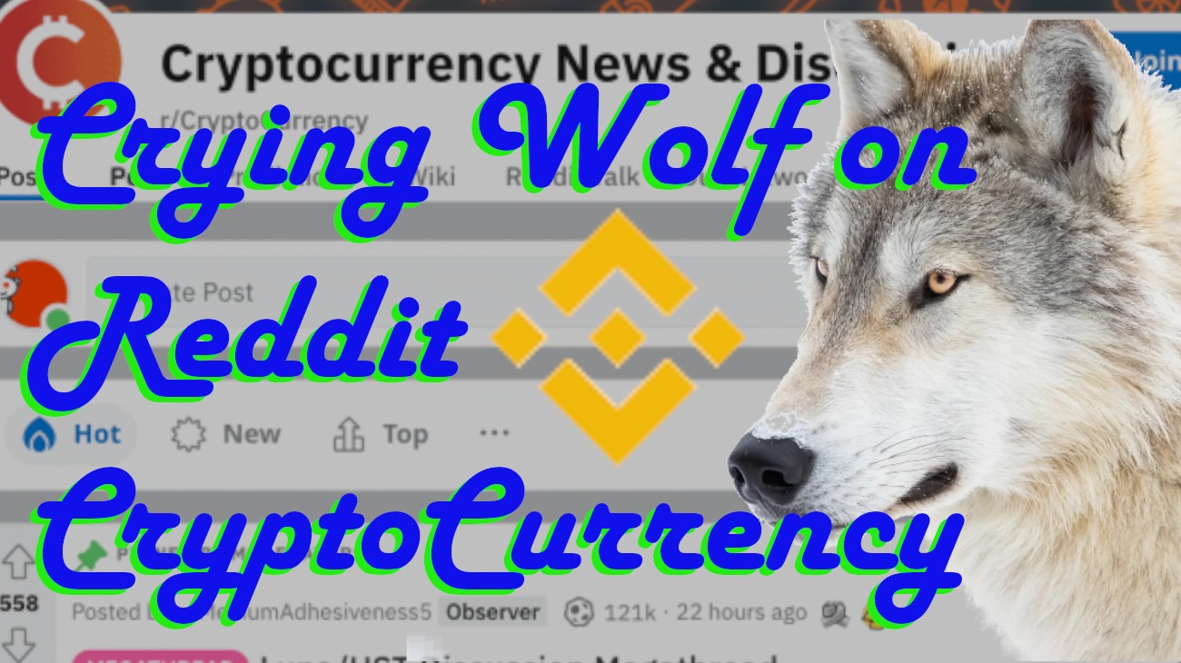 Crying Wolf on Reddit CryptoCurrency