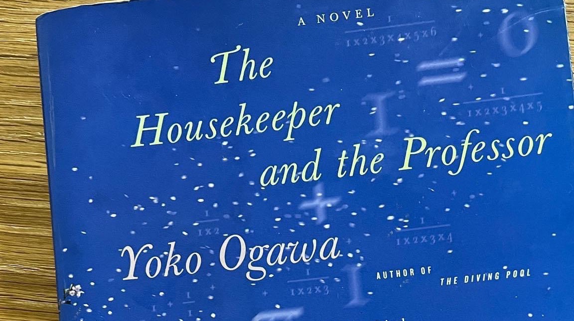 Book Review: “The Housekeeper and the Professor” by Yoko Ogawa