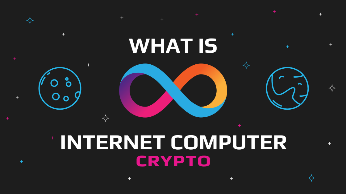 A Guide To The Popular New Crypto Already Worth Billions: Internet Computer (ICP)