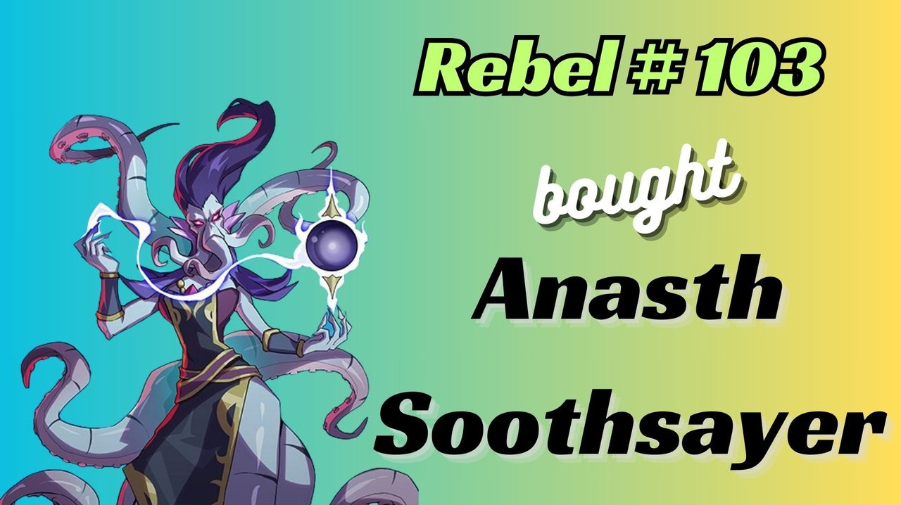 Splinterlands I Just Bought A Level 5 ANASTH SOOTHSAYER splinterlands-i-just-bought-a-level-5-anasth-soothsayer