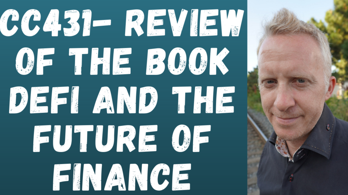 CC431- Review of the Book DeFi and the Future of Finance